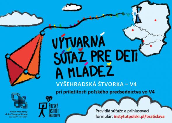  VÝTVARNÁ SÚŤAŽ PRE DETI A MLÁDEŽ-Vyšehradská štvorka – V4: Poľsko, Slovensko, Maďarsko, Česko