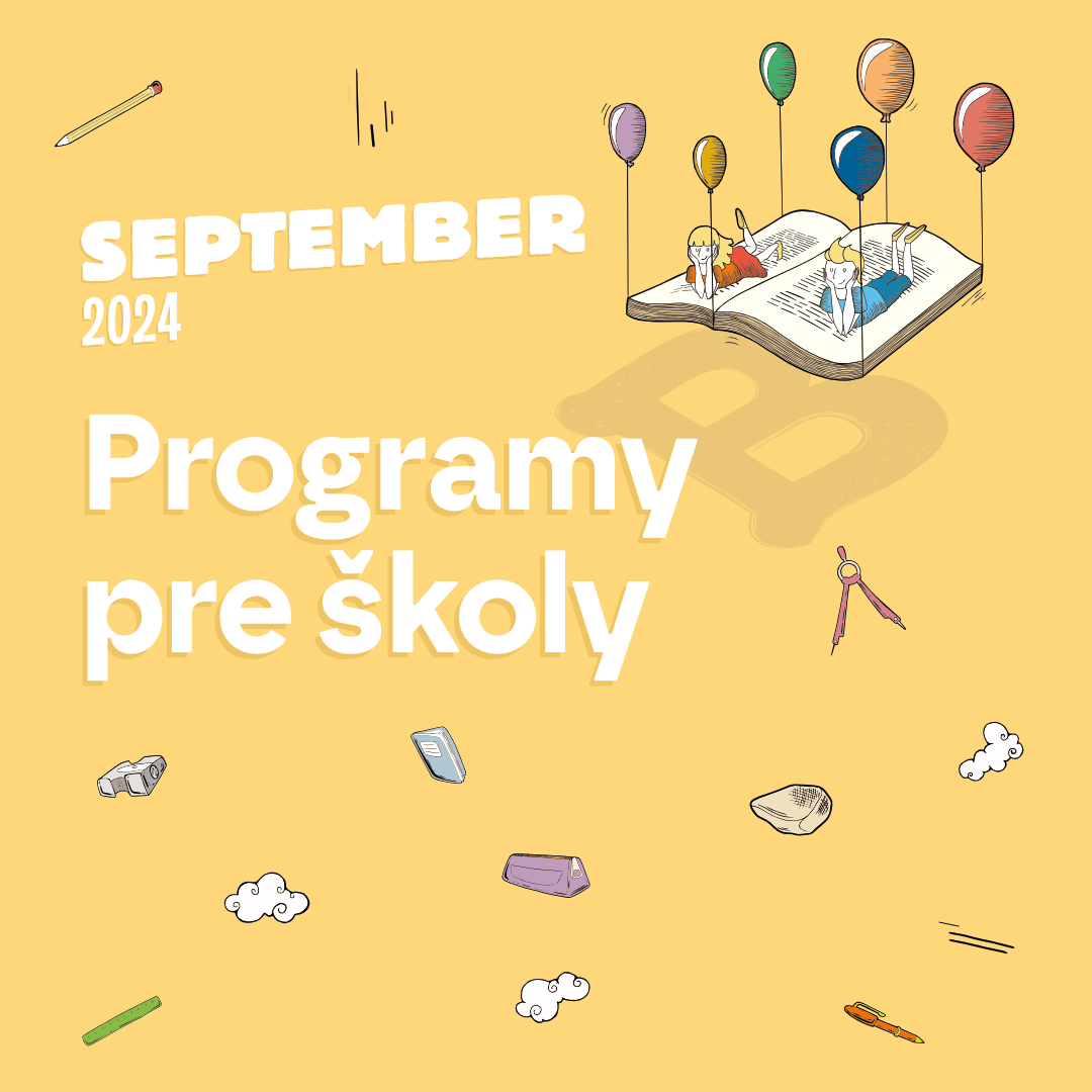 Programy pre školy.